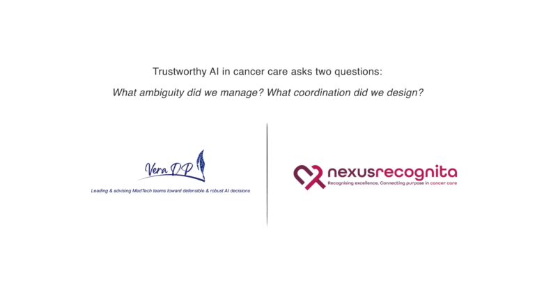 Trustworthy AI in cancer care asks two questions: What ambiguity did we manage? What coordination did we design?